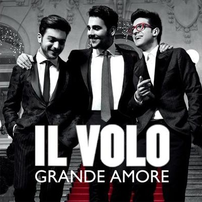 Il Volo Grande Amore cover artwork