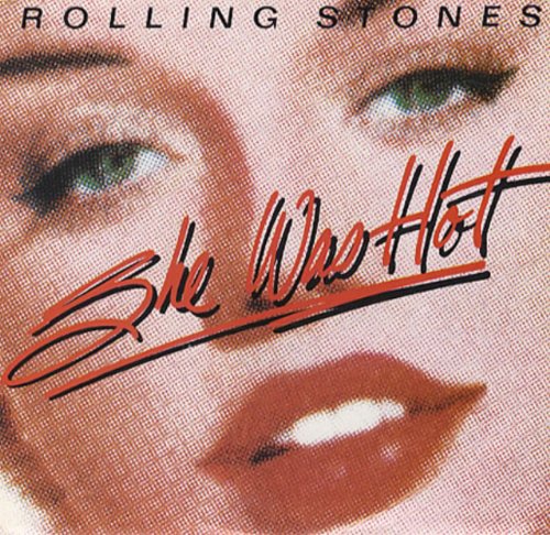 The Rolling Stones She Was Hot cover artwork