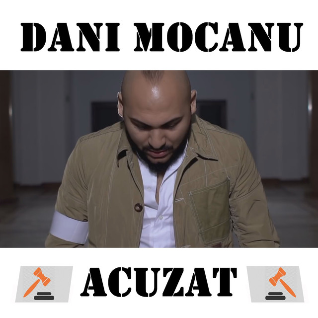 Dani Mocanu Acuzat cover artwork