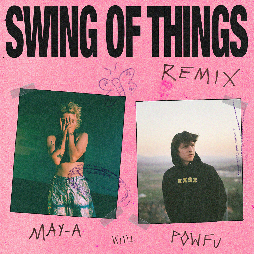 MAY-A ft. featuring Powfu Swing of Things (Remix) cover artwork