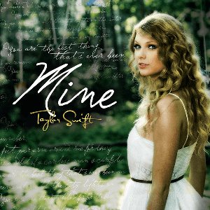 Taylor Swift — Mine cover artwork