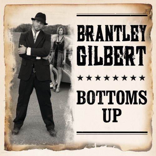 Brantley Gilbert Bottoms Up cover artwork