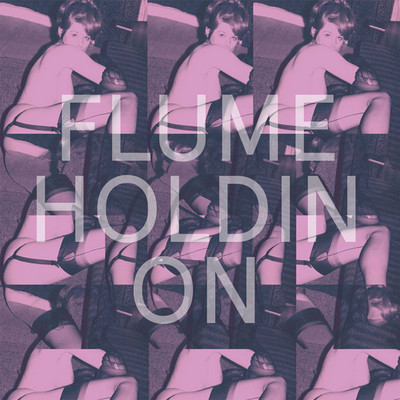 Flume — Holdin On cover artwork