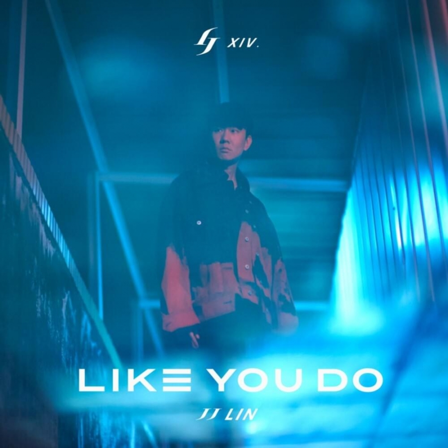 JJ Lin Like You Do cover artwork