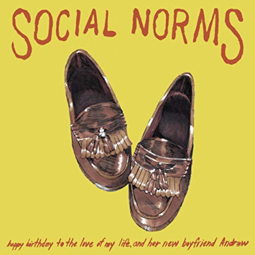 Social Norms Happy Birthday to the Love of My Life, and Her New Boyfriend Andr*w cover artwork
