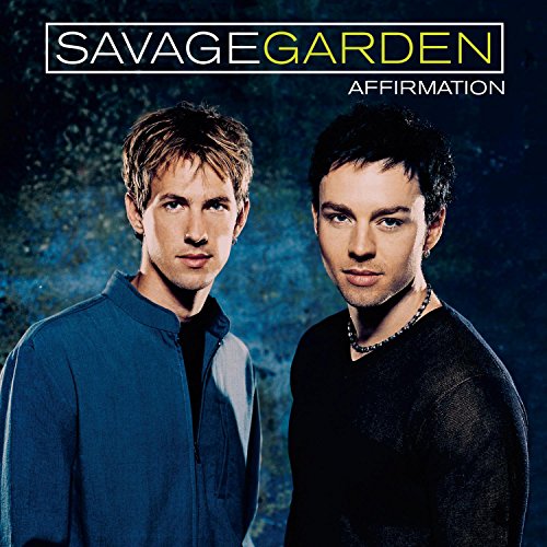 Savage Garden — Affirmation cover artwork