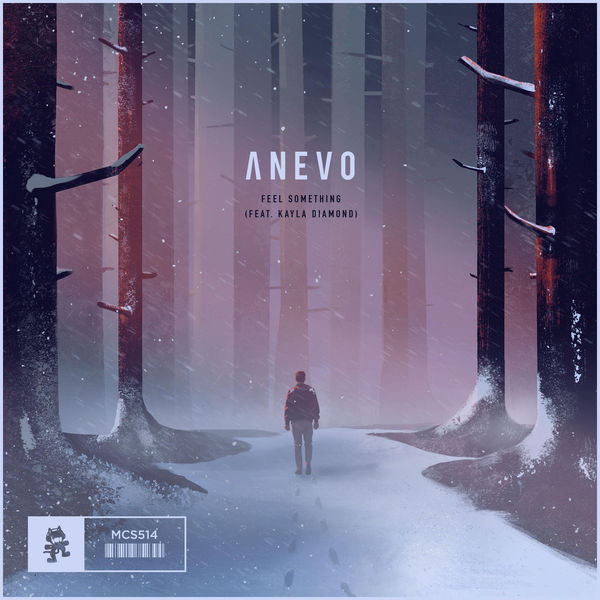 Anevo featuring Kayla Diamond — Feel Something cover artwork