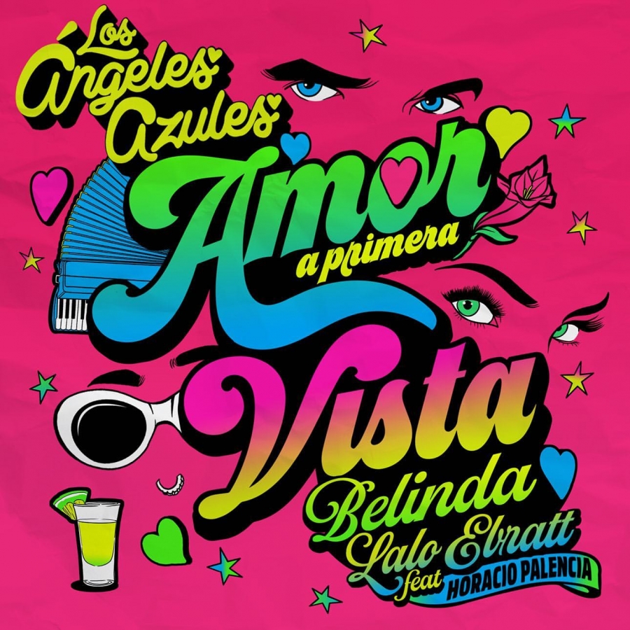 Los Ángeles Azules, Belinda, & Lalo Ebratt ft. featuring Horacio Palencia Amor A Primera Vista cover artwork
