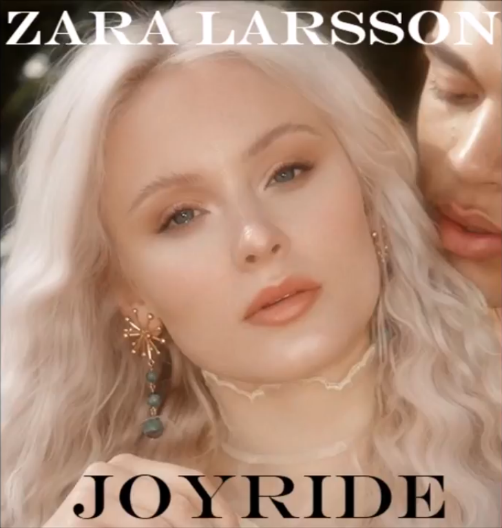 Zara Larsson Joyride cover artwork
