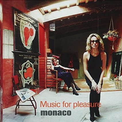 Monaco — Music for Pleasure cover artwork