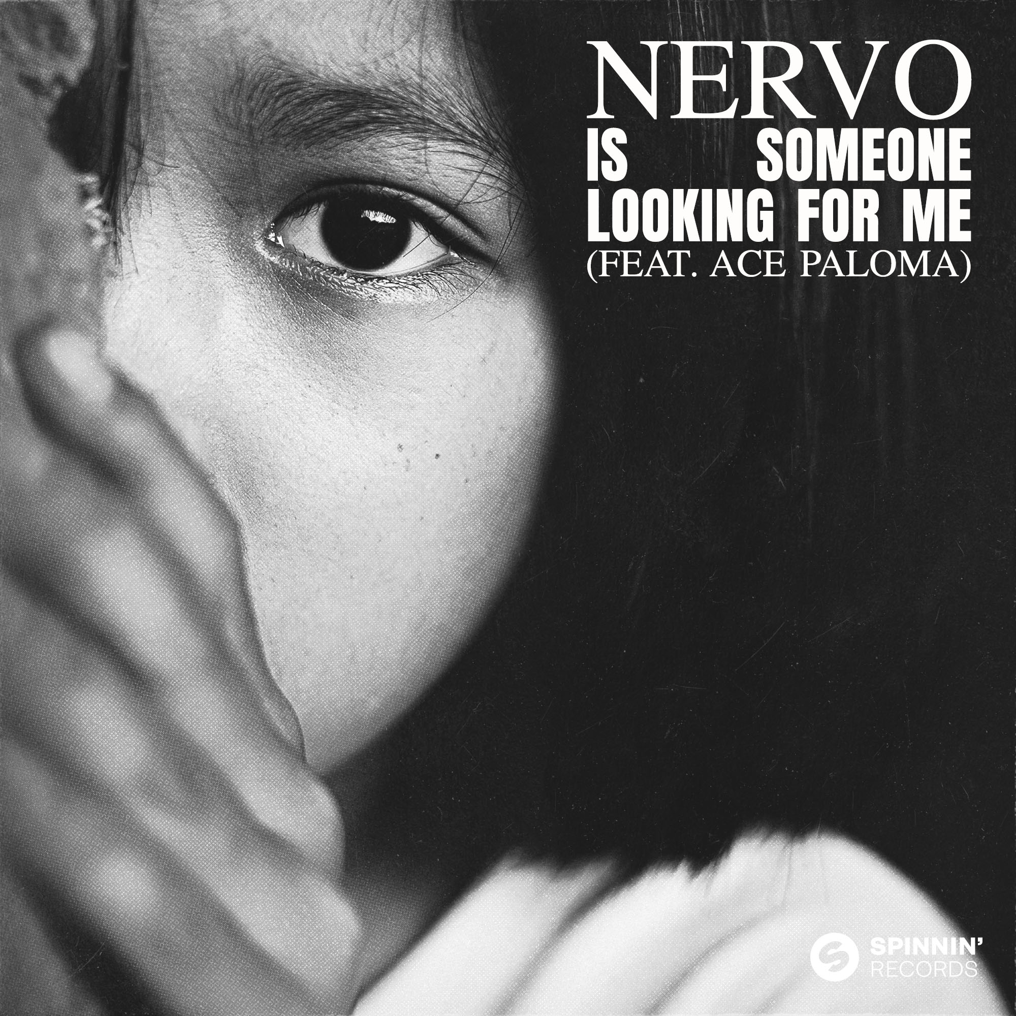 NERVO featuring Ace Paloma — Is Someone Looking For Me cover artwork