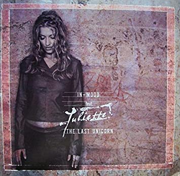 IN MOOD featuring Juliette — The Last Unicorn cover artwork