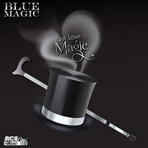 Blue Magic — Your Love Is Magic cover artwork