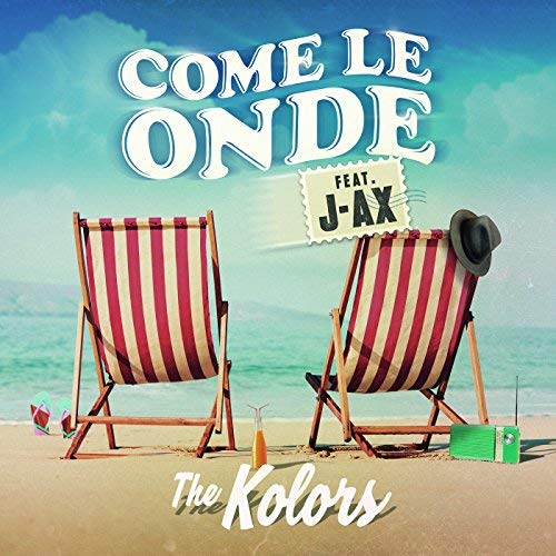 The Kolors ft. featuring J-Ax Come Le Onde cover artwork
