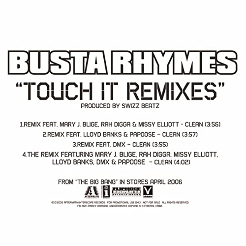 Busta Rhymes featuring Mary J. Blige, Rah Digga, Missy Elliott, Lloyd Banks, Papoose, & DMX — Touch It (Remix) cover artwork