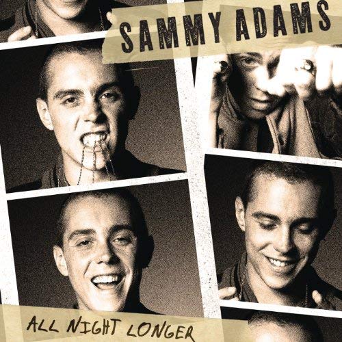 Sammy Adams — All Night Longer cover artwork