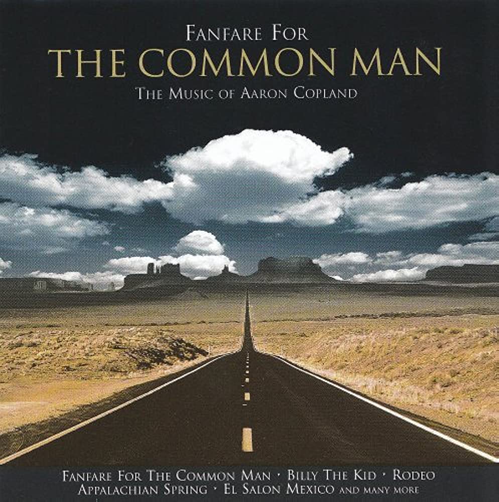 Aaron Copland Fanfare for the Common Man cover artwork