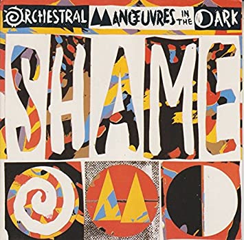 Orchestral Manoeuvres In The Dark Shame cover artwork
