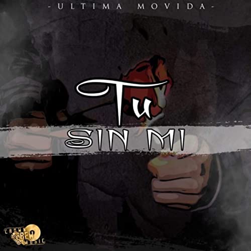 Ultima Movida — Tu Sin Mi cover artwork