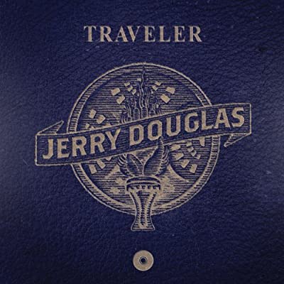 Jerry Douglas Traveler cover artwork