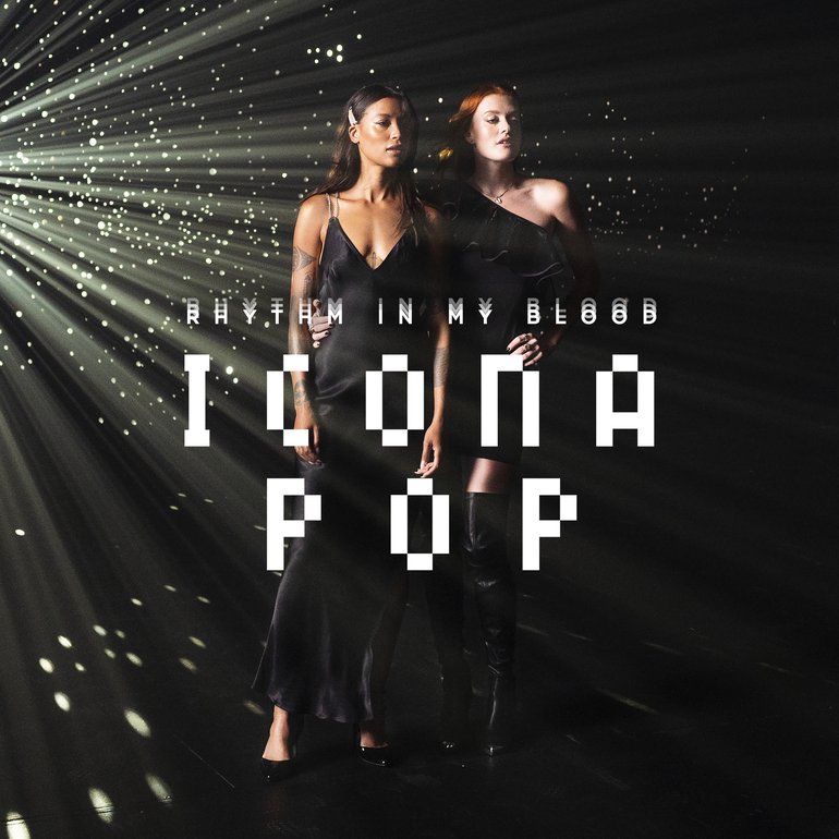 Icona Pop Rhythm In My Blood cover artwork
