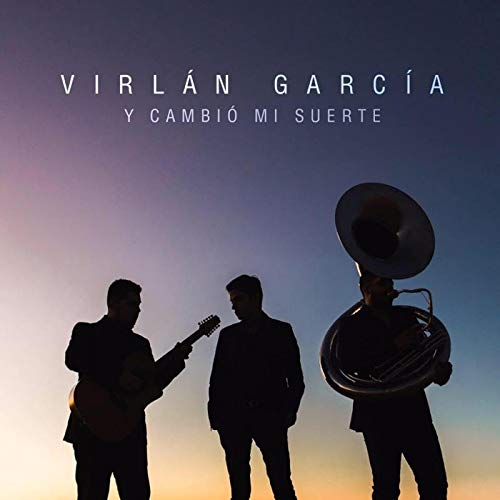 Virlán García Y Cambió Mi Suerte cover artwork