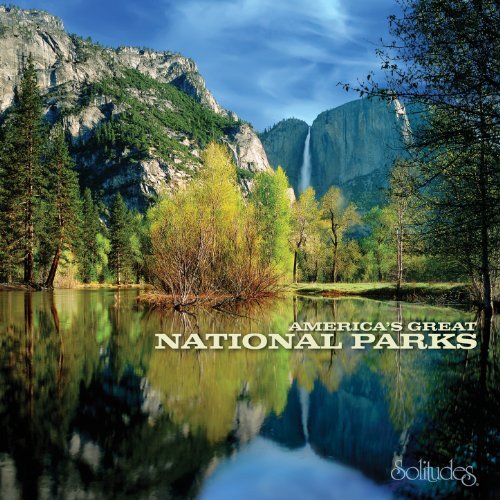 Dan Gibson&#039;s Solitudes America&#039;s Great National Parks cover artwork