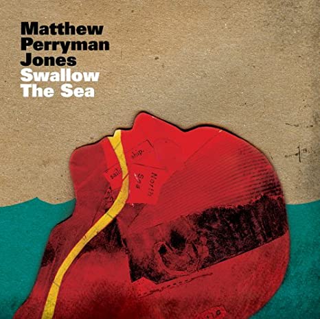 Matthew Perryman Jones Swallow The Sea cover artwork
