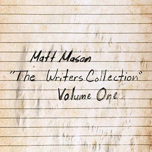 Matt Mason — The Writers Collection, Volume One cover artwork