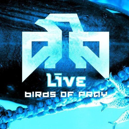 Live Birds of Pray cover artwork