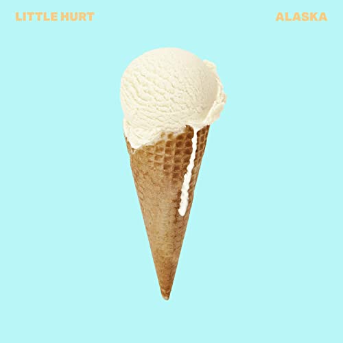 Little Hurt Alaska cover artwork