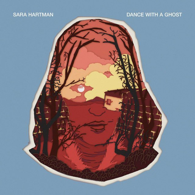 Sara Hartman — Dance With A Ghost cover artwork