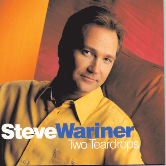 Steve Wariner Two Teardrops cover artwork
