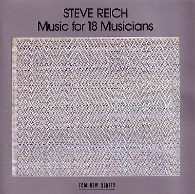 Steve Reich Music For 18 Musicians: Pulses cover artwork