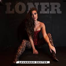 Savannah Dexter Loner cover artwork
