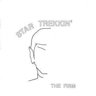 The Firm Star Trekkin&#039; cover artwork