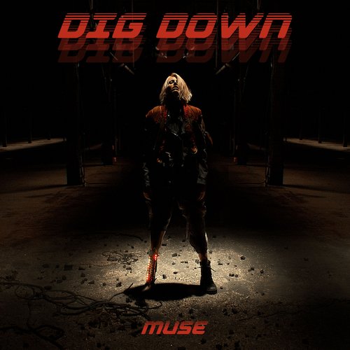 Muse Dig Down cover artwork