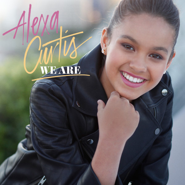 Alexa Curtis — We Are cover artwork
