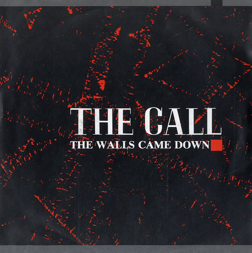 The Call — The Walls Came Down cover artwork