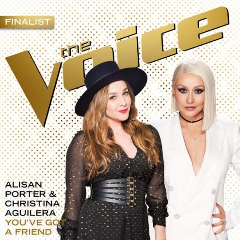 Alisan Porter & Christina Aguilera — You&#039;ve Got a Friend (The Voice Performance) cover artwork