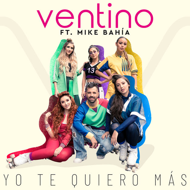 Ventino ft. featuring Mike Bahía Yo Te Quiero Mas cover artwork
