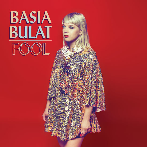 Basia Bulat — Fool cover artwork