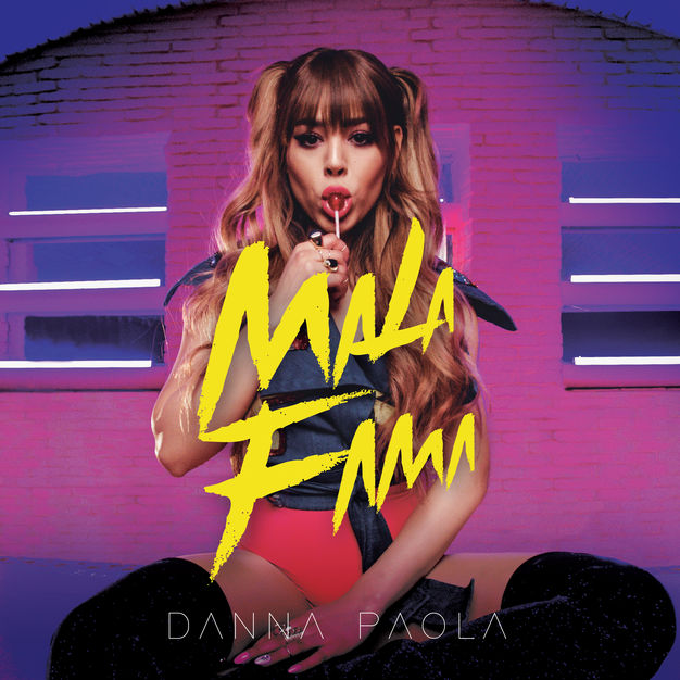 Danna Paola Mala Fama cover artwork