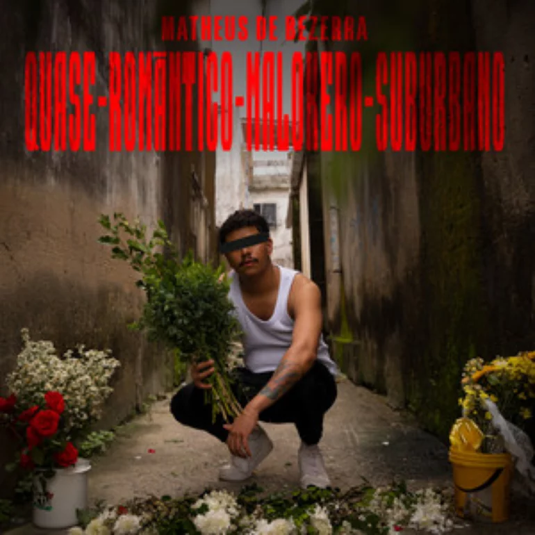 Matheus de Bezerra — Quase-Romântico-Malokero-Suburbano cover artwork
