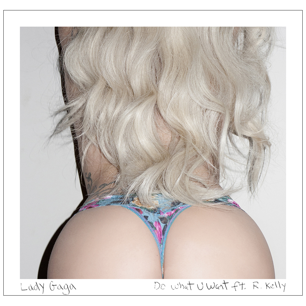 Lady Gaga featuring R. Kelly — Do What U Want cover artwork