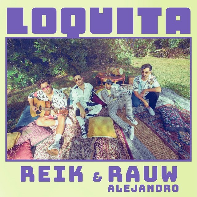 Reik & Rauw Alejandro — Loquita cover artwork