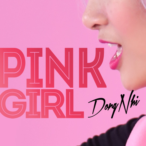 Đông Nhi — Pink Girl cover artwork