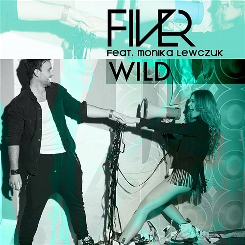FIVER featuring Monika Lewczuk — Wild cover artwork