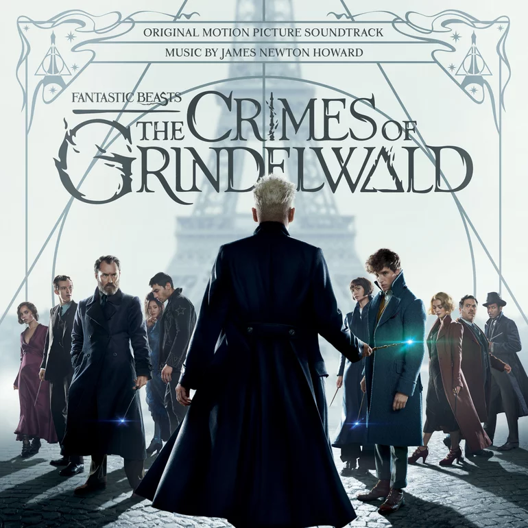 James Newton Howard Fantastic Beasts: The Crimes of Grindelwald (Original Motion Picture Soundtrack) cover artwork