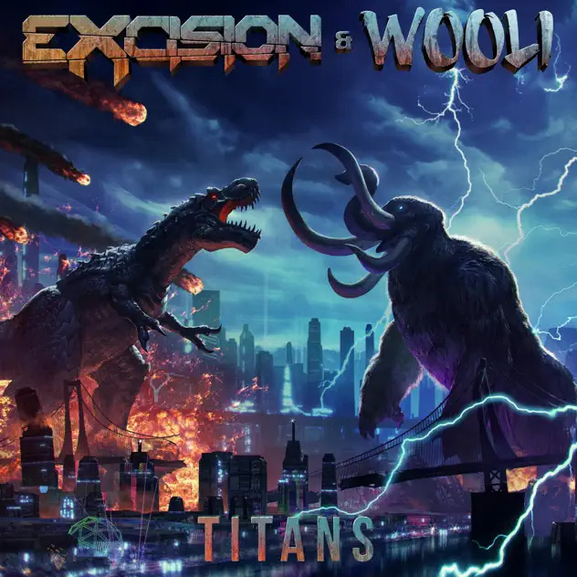 Excision & Wooli Titans EP cover artwork